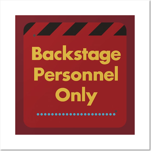 Backlot Tour Backstage Sign Wall Art by JDesigns77
